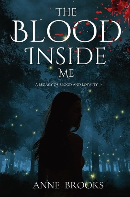 The Blood Inside Me