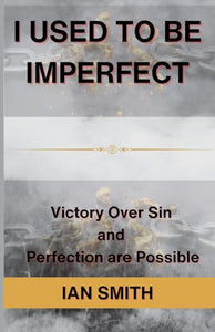 I Used to be Imperfect 