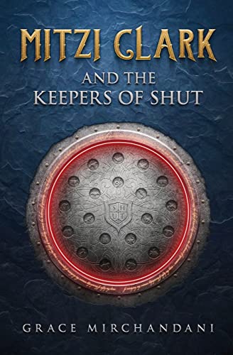 Mitzi Clark and the Keepers of SHUT cover