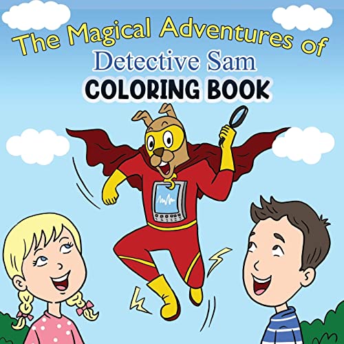 The Magical Adventures of Detective Sam Coloring Book cover