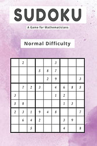 Sudoku A Game for Mathematicians Normal Difficulty 