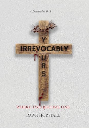 Irrevocably Yours