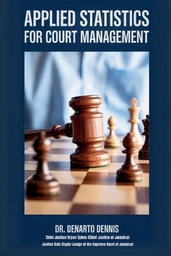 Applied Statistics for Court Management - The Ultimate Guide to Effici cover