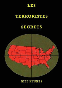 Les Terroristes Secrets 