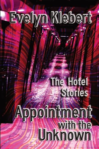 Appointment with the Unknown