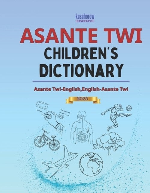 Asante Twi Children's Dictionary