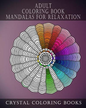 Adult Coloring Book Mandalas For Relaxation