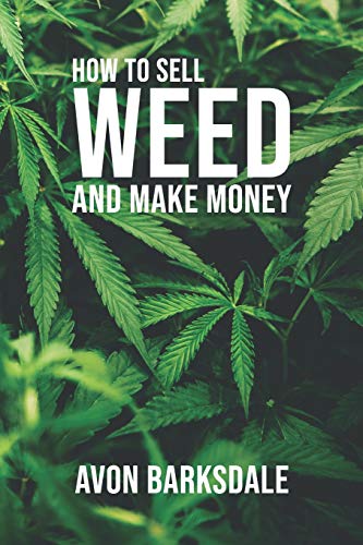 How To Sell Weed And Make Money cover