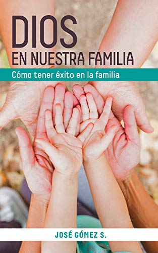 Dios En Nuestra Familia