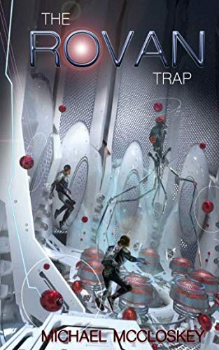 The Rovan Trap (Parker Interstellar Travels) cover