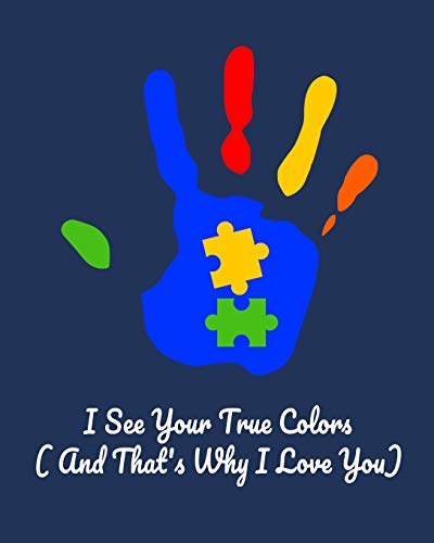 I See Your True Colors and That's Why I Love You cover