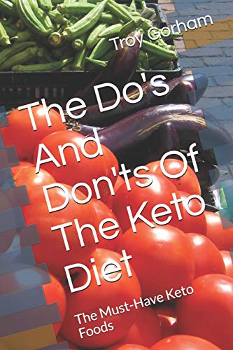 The Do's and Don'ts of the Keto Diet cover