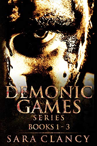 Demonic Games Series Books 1 - 3 cover