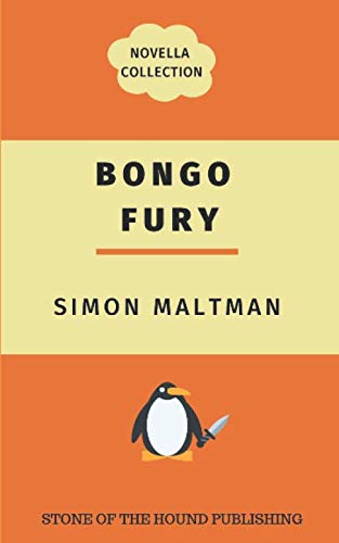 Bongo Fury Novella Collection : Novella Collection and Soundtrack
