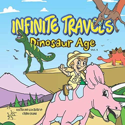 Infinite Travels - Dinosaur Age (Volume 5) cover