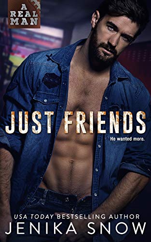 Just Friends (A Real Man, 19) cover