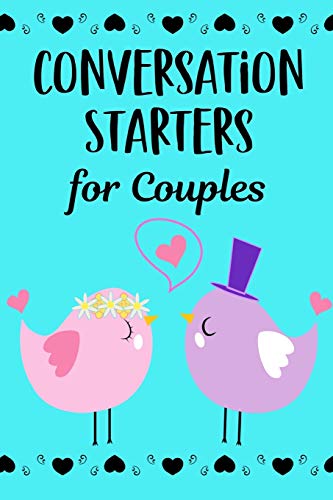 Conversation Starters For Couples