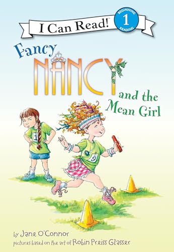 Fancy Nancy and the Mean Girl
