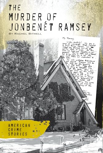 The Murder of Jonbennet Ramsey
