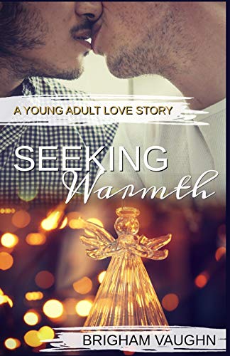 Seeking Warmth