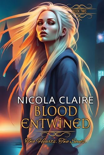 Blood Entwined (Blood Enchanted, Book 2) cover