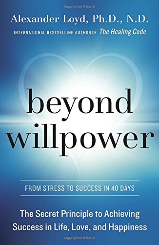 Beyond Willpower
