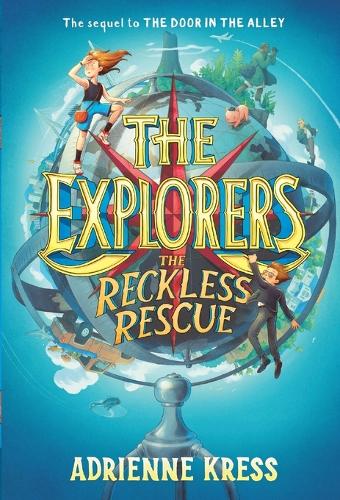The Explorers: The Reckless Rescue