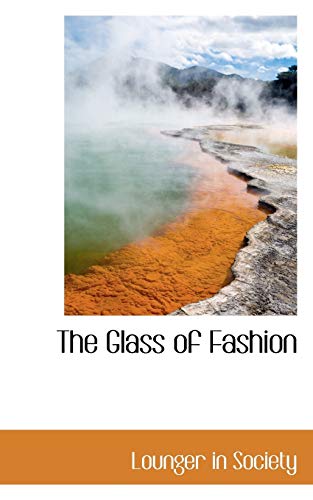 The Glass of Fashion