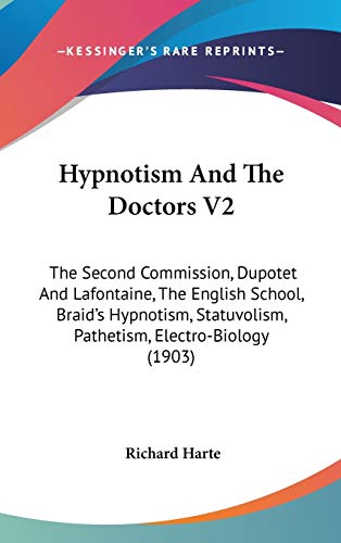 Hypnotism And The Doctors V2