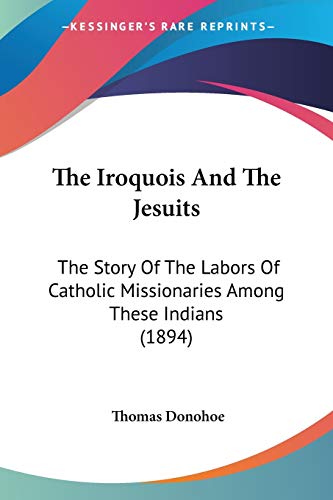 The Iroquois And The Jesuits cover