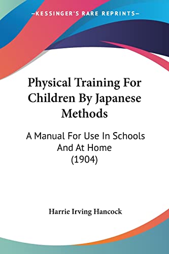 Physical Training For Children By Japanese Methods
