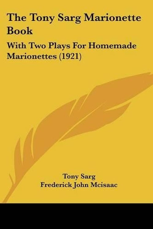 The Tony Sarg Marionette Book