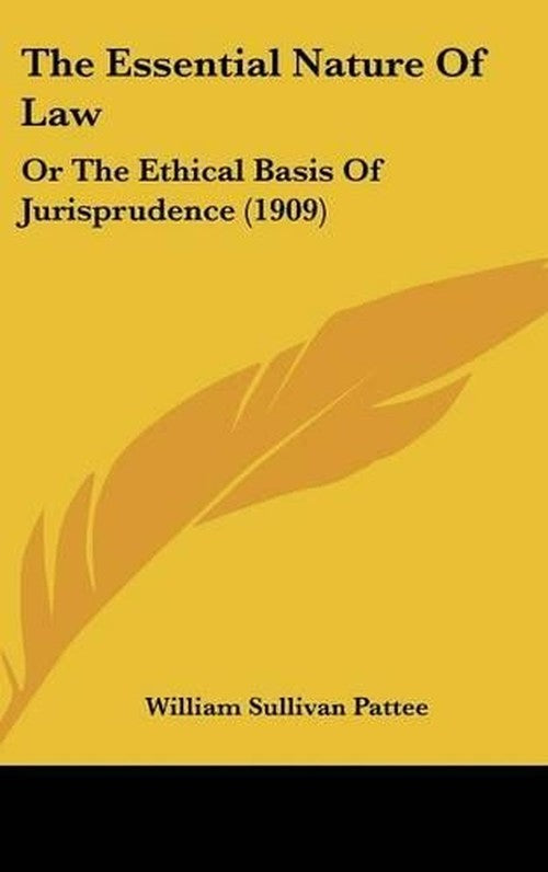 The Essential Nature Of Law