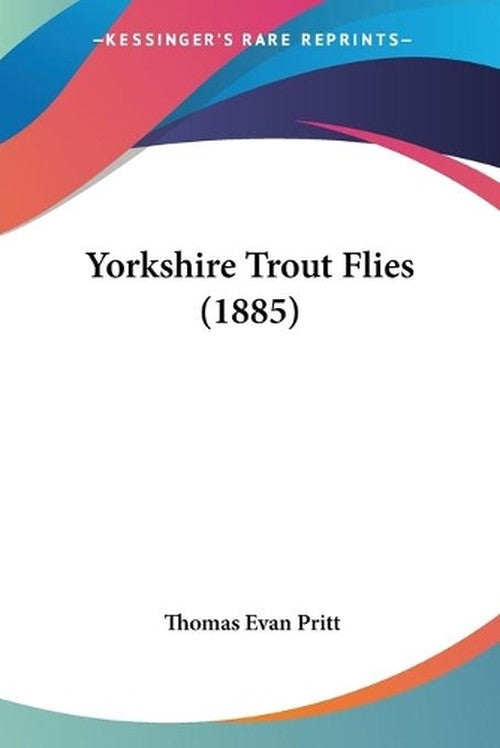Yorkshire Trout Flies (1885)