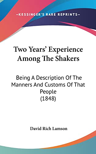 Two Years' Experience Among The Shakers cover