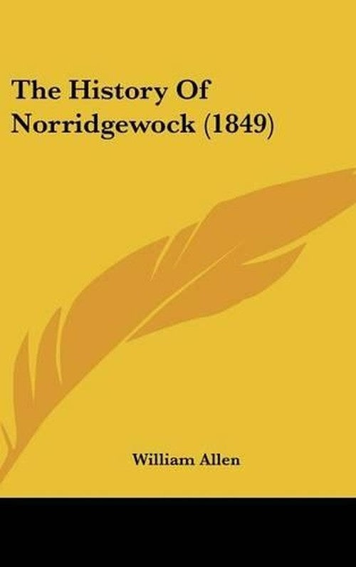 The History Of Norridgewock (1849)