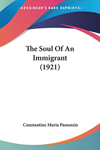 The Soul Of An Immigrant (1921)