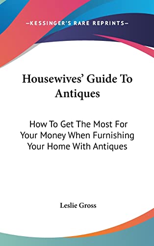 Housewives' Guide To Antiques cover