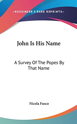 John Is His Name cover
