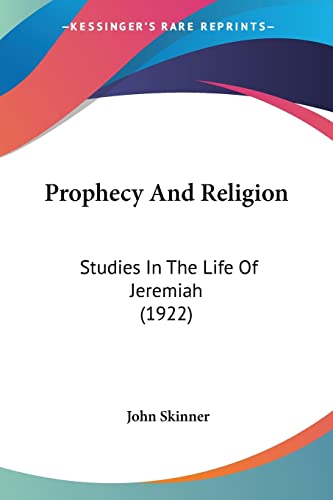 Prophecy And Religion cover