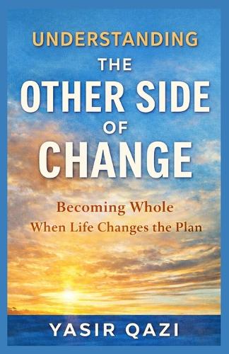 Understanding the Other Side of Change cover