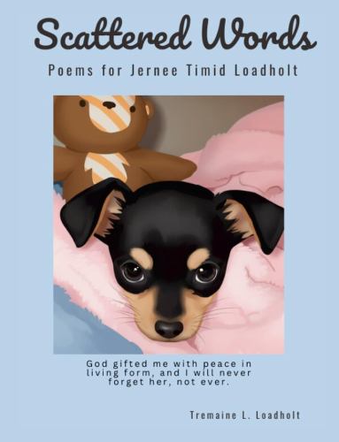 Scattered Words: Poems for Jernee Timid Loadholt cover