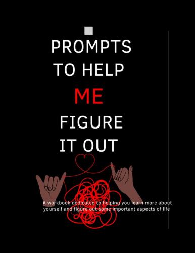 Prompts To Help Me Figure It Out cover