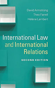 International Law and International Relations 