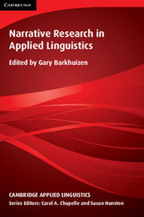 Narrative Research in Applied Linguistics