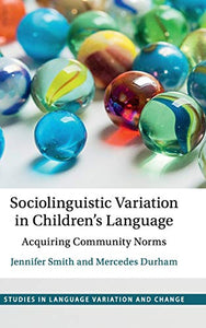 Sociolinguistic Variation in Children's Language 