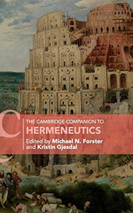 The Cambridge Companion to Hermeneutics 