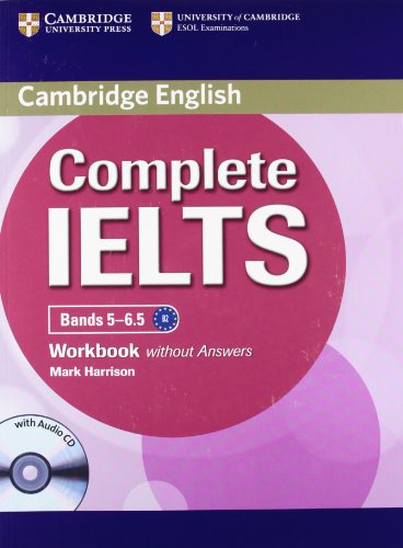 Complete IELTS Bands 5-6.5 Workbook without Answers with Audio CD