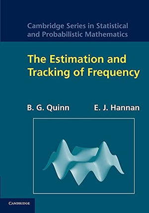 The Estimation and Tracking of Frequency
