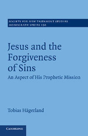 Jesus and the Forgiveness of Sins